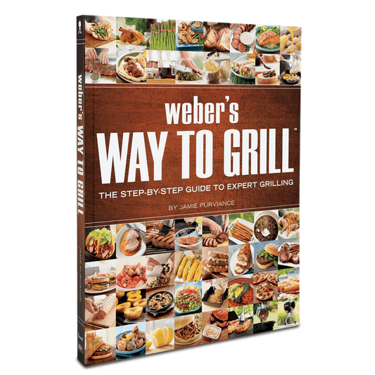 Weber Way To Grill Cookbook Weber Chilliwack BBQ Supply